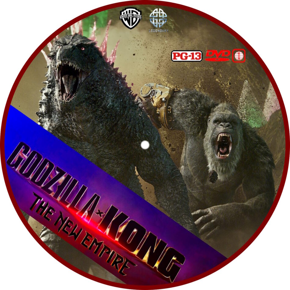 Godzilla Kong The New Empire 2024 R1 Custom DVD Label DVDcover