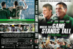 freedvdcover_2016-03-22_56f0bbfa8016c_when_the_game_stands_tall-v1.jpg