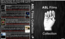 ASL Films Collection (5) (2006-2010) R1 Custom Cover