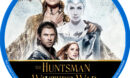 The Huntsman: Winter's War (2016) R1 Custom Blu-Ray Label