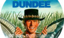 Crocodile Dundee (1986) R1 Custom Label