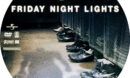 Friday Night Lights (2004) R1 Custom Labels