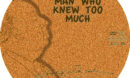 The Man Who Knew Too Much (1956) R1 Custom Label