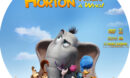 Horton Hears a Who (2008) R1 Custom Labels
