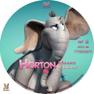 Horton Hears a Who dvd labels (2008) R1 Custom