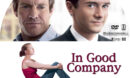 In Good Company (2004) R1 Custom Label
