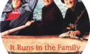 It Runs in the Family (2003) R1 Custom Label
