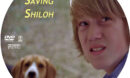 Saving Shiloh (2006) R1 Custom label