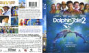 Dolphin Tale 2 (2014) R1 Blu-Ray Cover & Labels