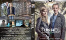 The Tunnel - Season 1 (2013) R1 Custom Cover & Labels