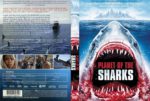 freedvdcover_2017-01-02_586ac9055bdf4_planetofthesharks