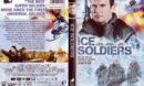 ICE SOLDIERS (2013) R1 DVD Cover
