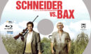 Schneider vs. Bax (2015) R2 German Custom Blu-Ray Label