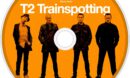 T2: Trainspotting (2017) R1 Custom Blu-Ray Label