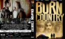 Burn Country (2016) R1 CUSTOM Cover & Label