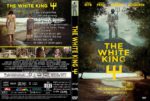 The White King (2016) R2 CUSTOM Cover & Label