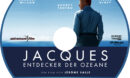 Jacques - Entdecker der Ozeane (2017) R2 German Custom Blu-Ray Label