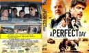 A Perfect Day (2015) R2 CUSTOM Cover & Label