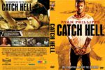 Catch Hell (2015 ) R1 CUSTOM Cover & Label