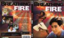 Breathing Fire (2007) R1 FS Cover & Label (2007) R1 DVD Cover