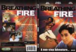 Breathing Fire (2007) R1 FS Cover & Label (2007) R1 DVD Cover