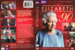 Elizabeth at 90 (2017) R1 DVD Cover