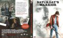 Saturday's Warrior (2016) R1 DVD Cover