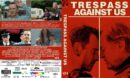 Trespass Against Us (2016) R2 CUSTOM DVD Cover & Label