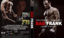 Bad Frank (2017) R1 CUSTOM DVD Cover & Label