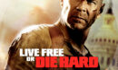 Live Free or Die Hard (2007) R1 Custom DVD Label