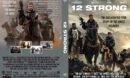 12 Strong (2018) R0 Custom DVD Cover