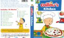 Caillou's Kitchen (2018) R1 DVD Cover