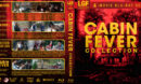 Cabin Fever Collection (2002-2016) R1 Custom Blu-Ray Cover