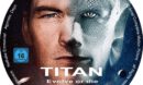 Titan - evolve or die (2018) R2 German Custom Blu-Ray Label