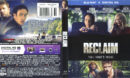 Reclaim (2014) R1 Blu-Ray Cover & Label