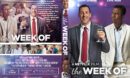 The Week Of (2018) R1 Custom DVD Cover