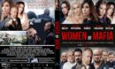 Women Of Mafia (2018) R2 CUSTOM DVD Cover & Label