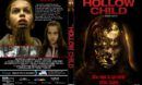 The Hollow Child (2017) R1 Custom DVD Cover & Label
