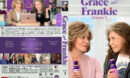 Grace and Frankie - Season 3 (2017) R1 Custom DVD Cover & Labels