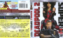 Deadpool 2 (2018) R1 4K UHD Blu-Ray Cover & Labels