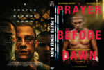 A-PRAYER-BEFORE-DAWN-2018-DVDCOVER.COM