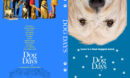Dog Days (2018) R0 Custom DVD Cover & Label