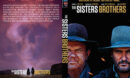 The Sisters Brothers (2018) R0 Custom DVD Cover & Label