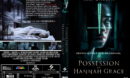 The Possession Of Hannah Grace (2018) R1 Custom DVD Cover
