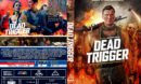 Dead Trigger (2018) R0 Custom DVD Cover