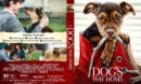 A Dog’s Way Home (2019) R1 Custom DVD Cover & label