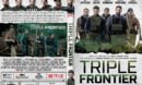 Triple Frontier (2019) R0 Custom DVD Cover