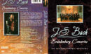 J.S. BACH BRANDENBURG CONCERTOS (2000) R1 DVD COVER