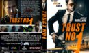 Trust No 1 (2019) R0 Custom DVD Cover