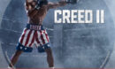 Creed II (2018) R1 Custom DVD Label